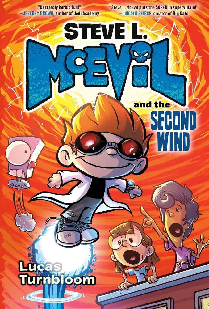 Steve L. McEvil and the Second Wind by Lucas Turnbloom (English) Hardcover Book