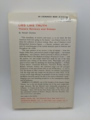 Lies Like Truth by Harold Clurman (1958, Grove Press)