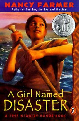 A Girl Named Disaster – Paperback By Farmer, Nancy – GOOD