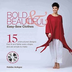 Bold & Beautiful: Easy-Sew Clothes by Acikgoz, Habibe Mixed media product Book