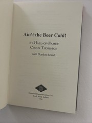 Chuck Thompson & Rex Barney SIGNED Ain’t The Beer Cold Orioles MLB HOF 1996 HC