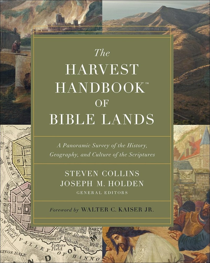 THE HARVEST HANDBOOK OF BIBLE LANDS: A PANORAMIC SURVEY OF THE… Joseph M. Hold