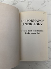 Performance Anthology: Source Book of California Performance Art (Updated Ed…