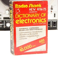 1974-1975 Radio Shack Dictionary of Electronics 688 pages Cat# 68-1030 C50