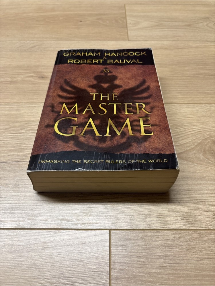 Master Game: Unmasking the Secret Rulers of the World, Bauval, Robert,Han..-GOOD