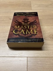 Master Game: Unmasking the Secret Rulers of the World, Bauval, Robert,Han..-GOOD