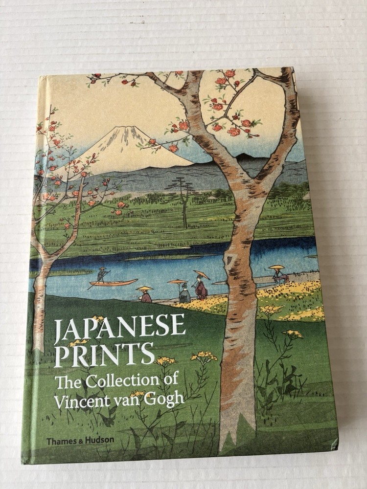 Japanese Prints : The Collection of Vincent Van Gogh, Hardcover