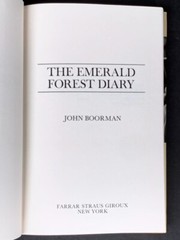 The Emerald Forest Diary – John Boorman (Director) HC/1985 – RARE FIRST PRINTING