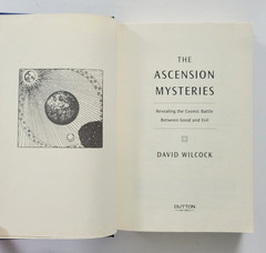 The Ascension Mysteries by David Wilcock HC-DJ 1st Ed, 1st Print 2016