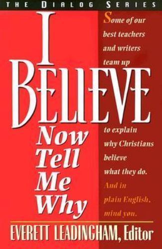 I Believe: Now Tell Me Why – 9780834115187, paperback, Stephen M Miller