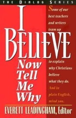 I Believe: Now Tell Me Why – 9780834115187, paperback, Stephen M Miller