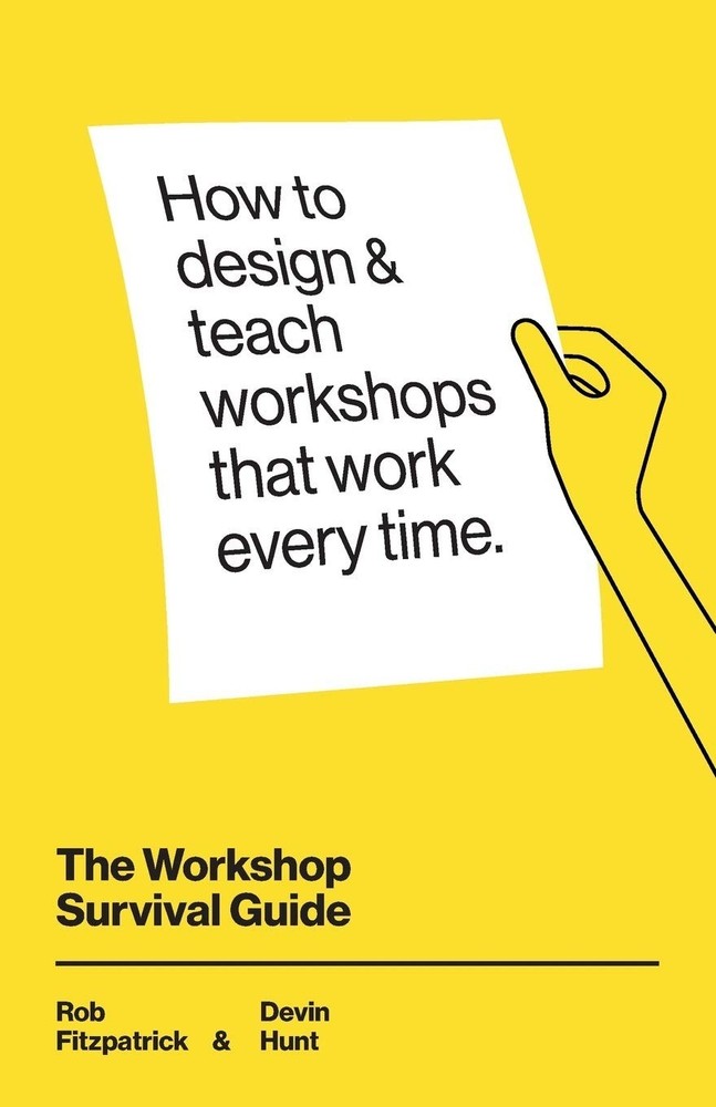 The Workshop Survival Guide: paperback