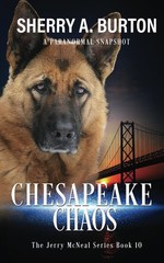 Chesapeake Chaos: Book 10 in The Jerry McNeal Series (A Paranormal Snapshot)