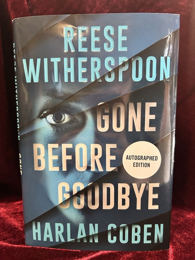 Reese Witherspoon and Harlan Coben SIGNED Book Gone Before Goodbye First Edition