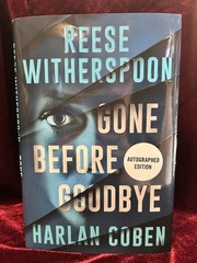 Reese Witherspoon and Harlan Coben SIGNED Book Gone Before Goodbye First Edition