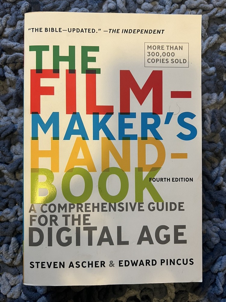 The Filmmaker’s Handbook : A Comprehensive Guide for the Digital Age by…