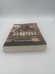 American Genocide : The United States and the California Indian Catastrophe,…