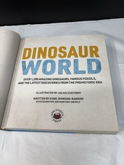 Dinosaur World: Over 1,200 Amazing Dinosaurs, Famous Fossils, and the Latest …