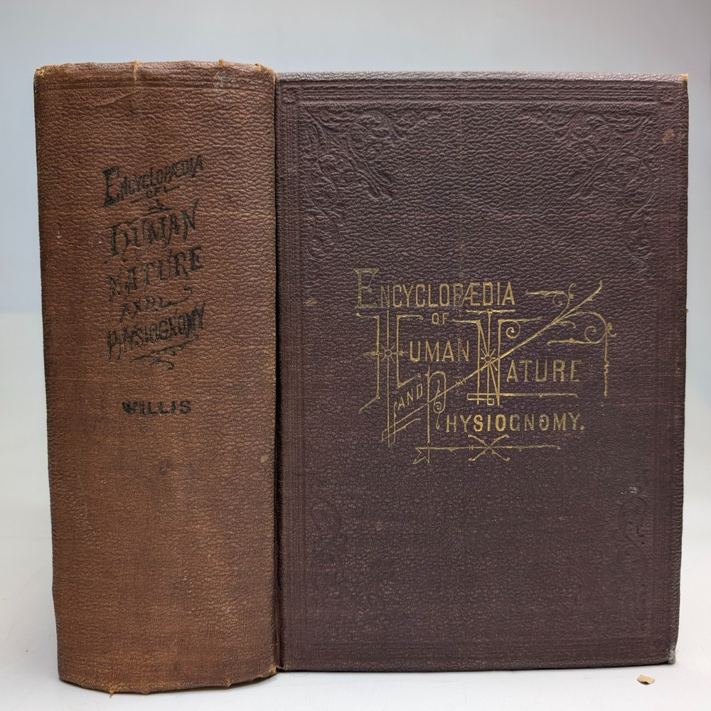 1889 Encyclopedia of Human Nature and Physiognomy A. E. Willis Phrenology Vtg