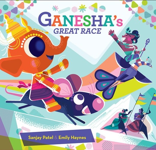 Ganesha’s Great Race by Emily,Patel, Sanjay Haynes (hardcover)