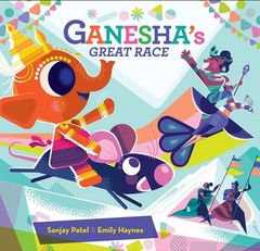 Ganesha’s Great Race by Emily,Patel, Sanjay Haynes (hardcover)