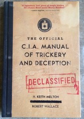 The Official CIA Manual of Trickery and Deception