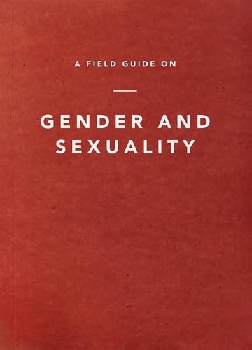 A Field Guide on Gender and Sexuality – Ligonier Ministries – Good – See con…