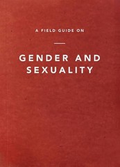 A Field Guide on Gender and Sexuality – Ligonier Ministries – Good – See con…