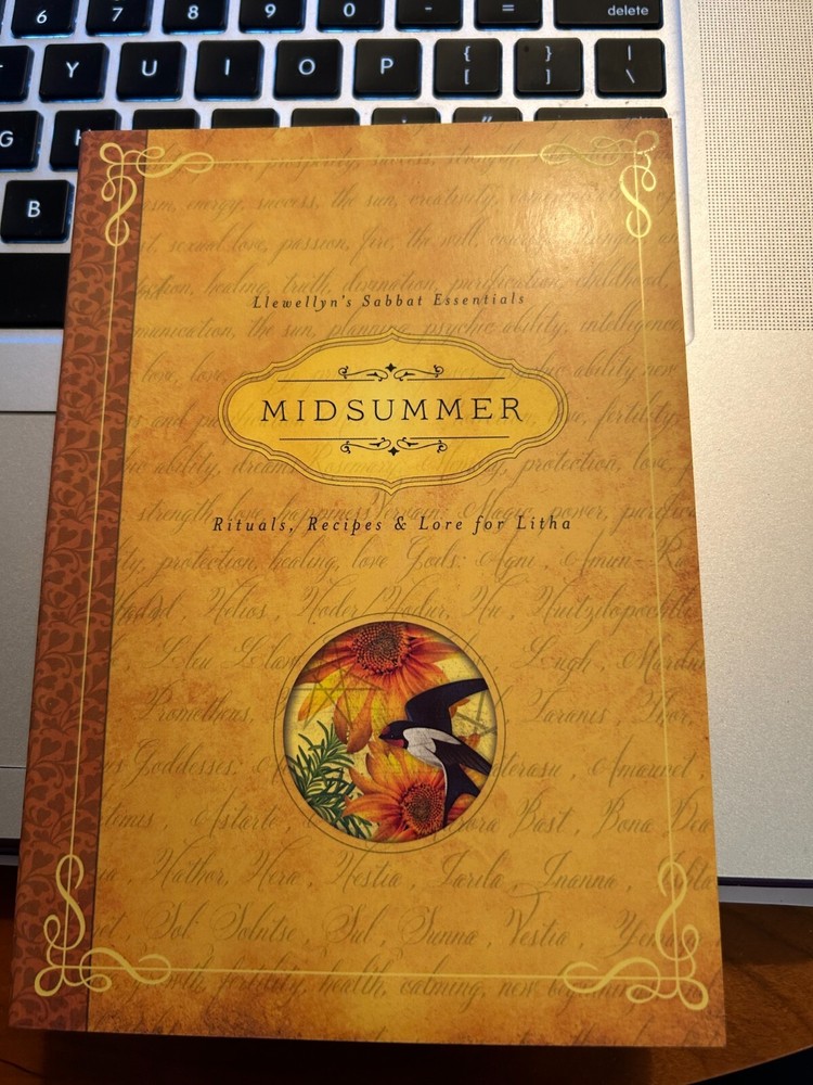 Llewellyn’s Sabbat Essentials Ser.: Midsummer : Rituals, Recipes and Lore for…