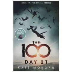 T The 100 Day 21 – paperback Kass Morgan