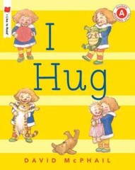 I Hug (I Like to Read) – Paperback By McPhail, David – GOOD