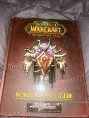 World of Warcraft: Horde Player’s Guide by Bruce Graw Hardcover – New Old Stock