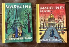 Madeline & Madeline’s Rescue by Ludwig Bemelmans (small hardback books)