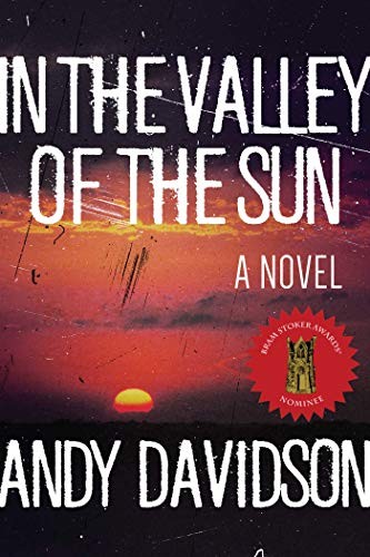 In the Valley of the Sun A Nov – ACCEPTABLE