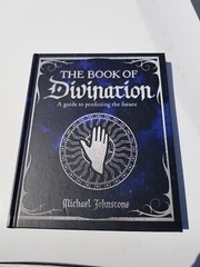 BRAND NEW 2023 BOOK DIVINATION A GUIDE TO PREDICTING FUTURE MICHAEL JOHNSTONE
