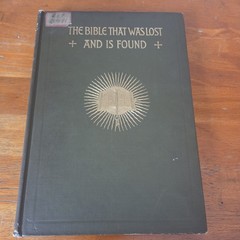 The Bible That Was Lost And Is Found 1912 John Bigelow 120 Pages
