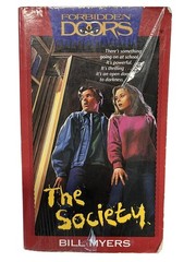 The Society by Bill Myers~Forbidden Doors Book 1~Paperback 1994 Fiction ~ P4 10