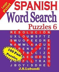 J S Lubandi Large Print SPANISH Word Search Puzzles 6 (Paperback)
