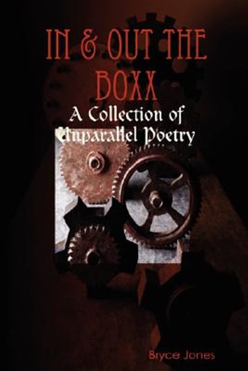 In & Out the Boxx, Paperback by Jones, Bryce, Brand New, Free shipping in the US