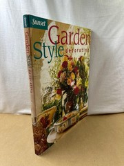 Garden Style Decorating Cynthia Bix 2001 First Printing Sunset Books