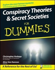 Conspiracy Theories and Secret Societies For Dummies by Hodapp, Christopher, Vo