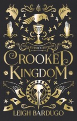 Six Of Crows Crooked Kingdom