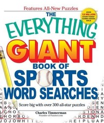 THE EVERYTHING GIANT BOOK OF SPORTS WORD SEARCHES: SCORE By Charles Timmerman VG