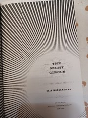 Night Circus : A Novel by Erin Morgenstern (2012, Trade Paperback)