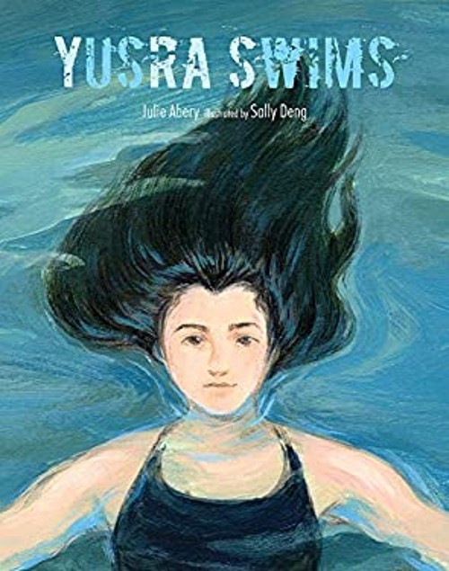 Yusra Swims Hardcover Julie Abery