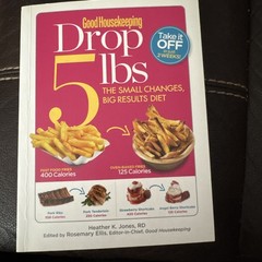 Good Housekeeping Drop 5 Lbs : The Small Changes, Big Results Diet by Good