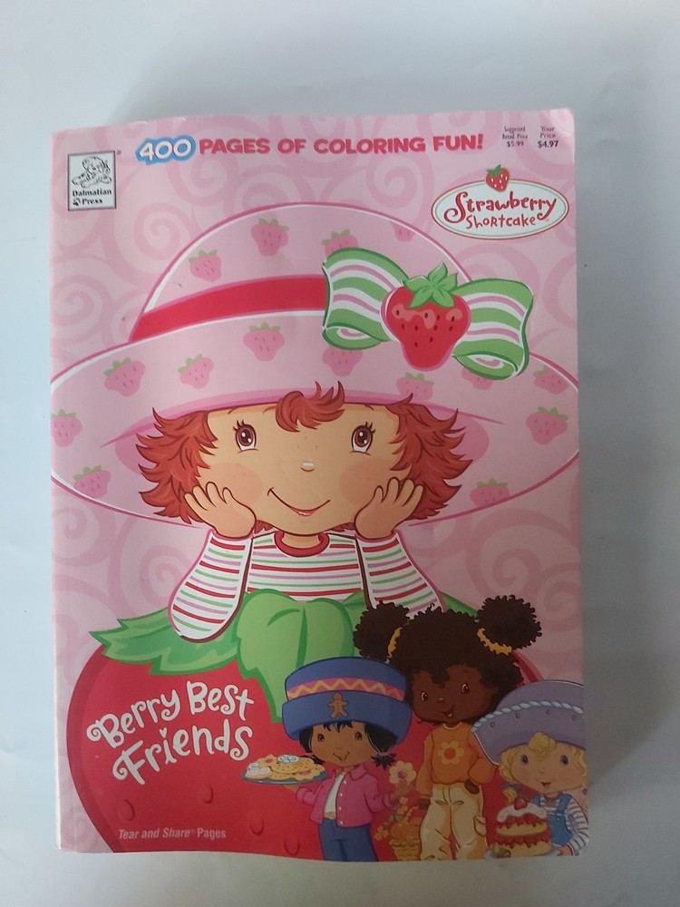 Strawberry Shortcake 400 Pages of Coloring Fun ( Berry Best Friends) Dalmatian