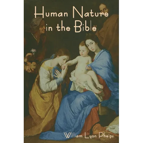 Human Nature in the Bible – Paperback