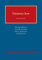 Criminal Law, 4th Edition (University Casebook Series) by Anne Coughlin
