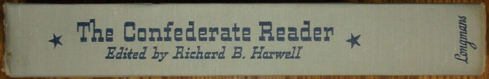 THE CONFEDERATE READER HARDBACK NOVEL RICHARD B. HARWELL 1957 VINTAGE BOOK